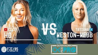 Coco Ho vs. Tatiana Weston-Webb - Round Two, Heat 6 - Outerknown Fiji Women's Pro 2017