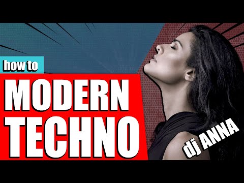 How to make modern TECHNO