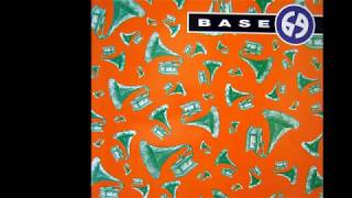 Base 69 - Never Until Now (A1)