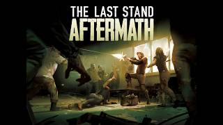 The Last Stand Aftermath - いにしえに購入して積みゲーになっていたのでほぼ初見(笑)見下ろしゾンビシユーター