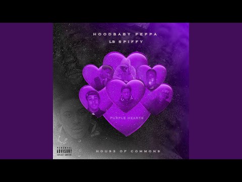 Purple Hearts (feat. LB Spiffy & Hous3 of Commons)