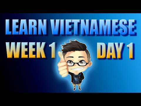 Learn Vietnamese: Week 1 [Day 1] | Vietnamese Accepted!