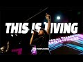 This is living | Overflowing Worship
