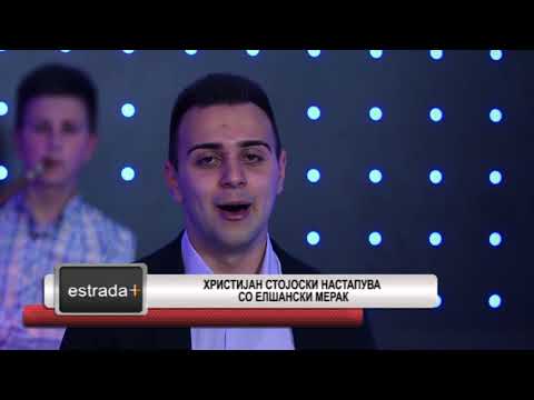 Estradaplus 01 12 2017   Hristijan Stojoski nastapuva so Elsanski Merak