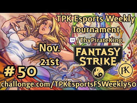 TPK Fantasy Strike Weekly Tournament #50 | 3v3 | Top 8 Starts At: 55:17 | Time Stamps Below