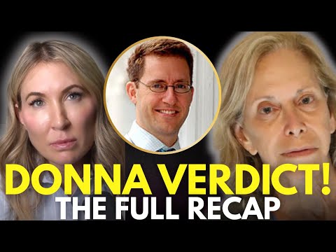 Closing Arguments, Verdict & Victim Impact Statements—Full Day 9 Recap |  Donna Adelson Trial