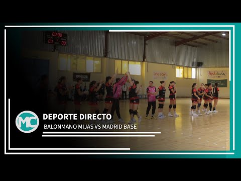 BALONMANO MIJAS VS MADRID BASE - DIVISIÓN DE HONOR PLATA