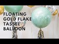 How to Make a Gold Flake Helium Balloon with Tassel