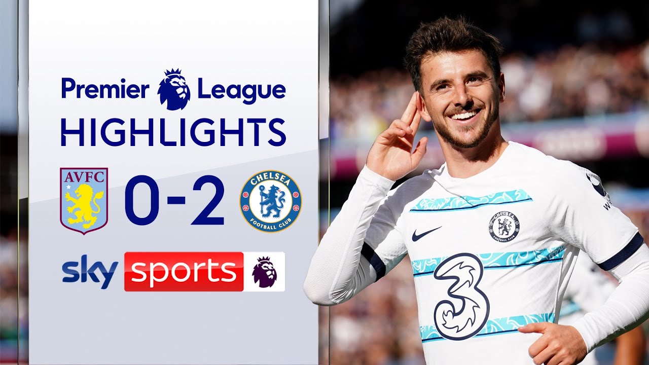 Aston Villa 0-2 Chelsea - Premier League