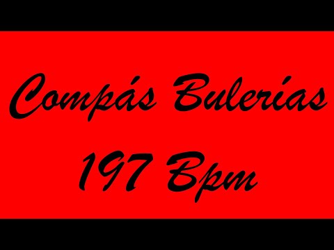 Compás Bulerías 197 Bpm - Bases Flamencas