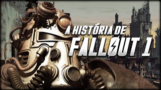 A história completa de Fallout 1