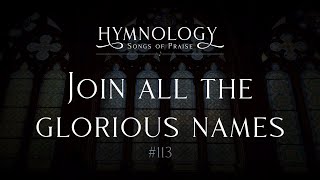 Join All the Glorious Names