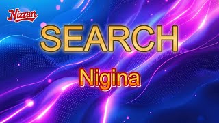 Download lagu SEARCH - Nigina Karaoke mp3