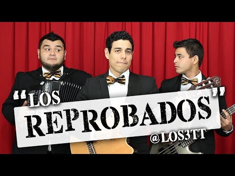 Los Reprobados - LOS3TT (Parodia de Los Castigados)