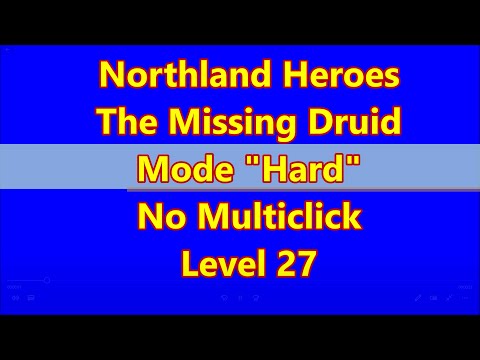 Northland Heroes - The Missing Druid Level 27