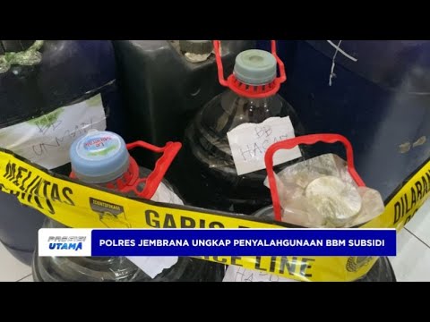 POLRES JEMBRANA UNGKAP PENYALAHGUNAAN BBM SUBSIDI