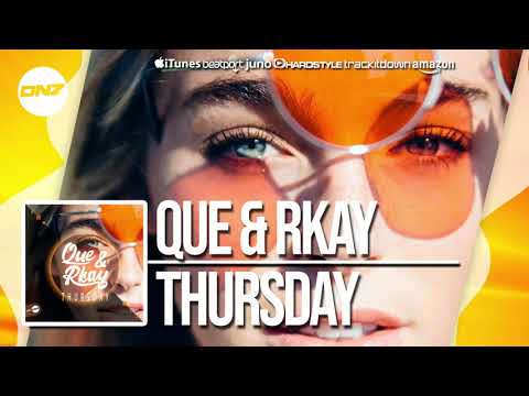 DNZF435 // QUE & RKAY - THURSDAY (Official Video DNZ Records)