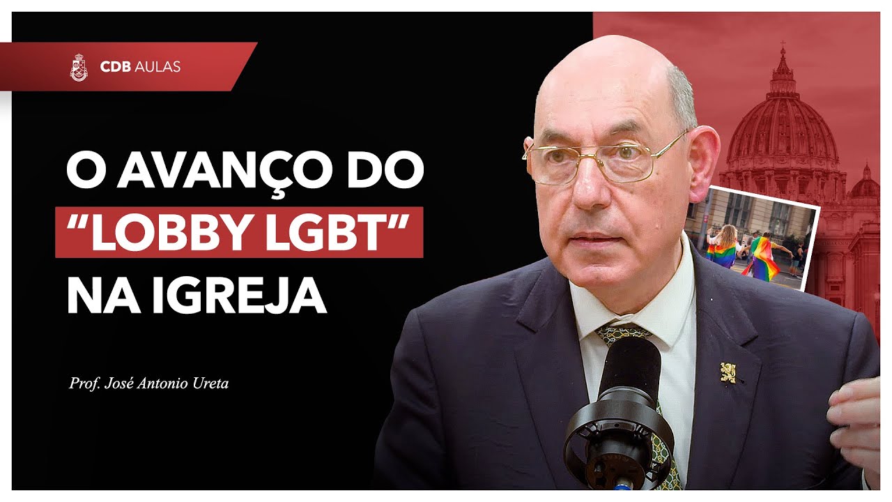 A Fiducia Supplicans e o lobby dentro da Igreja - Prof. José Antonio Ureta