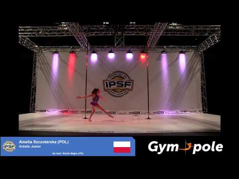 WPSC19 - Artistic Pole - Junior - Amelia Szczotarska - Poland