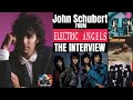 John Schubert Talks Electric Angels, Candy & The Loveless