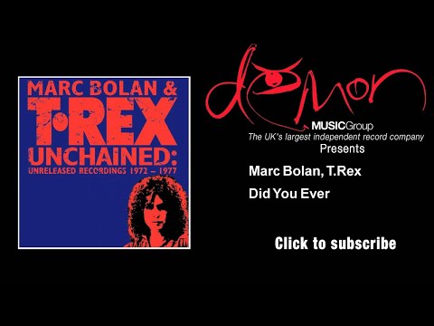 Did You Ever - Marc Bolan