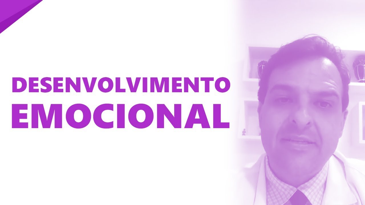 O que é desenvolvimento emocional - NeuroSaber