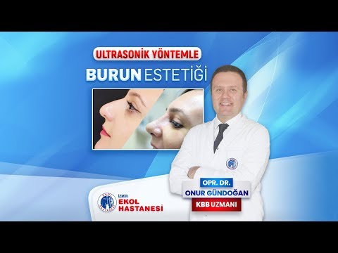 Burun Estetiği - Opr. Dr. Onur Gündoğan - İzmir Ekol Hastanesi