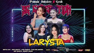 Download lagu 🔴LIVE NEW LARYSTA MUSIC - HAPPY PARTY SG GENERATION - PEMUDA SULODOR X GESIK - RAMAYANA AUDIO mp3