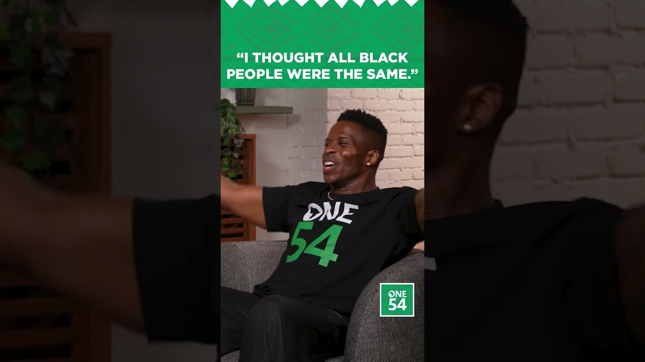 "I Thought All Black People Were The Same." | One54 Africa Podcast