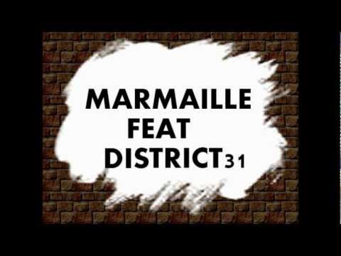 La Marmaille feat District 31 - Dès le berceau