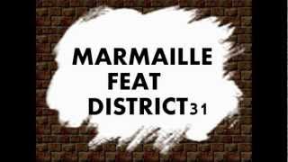 La Marmaille feat District 31 - Dès le berceau