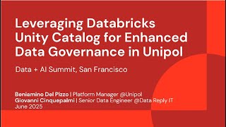Leveraging Databricks Unity Catalog for Enhanced Data Governance in Unipol