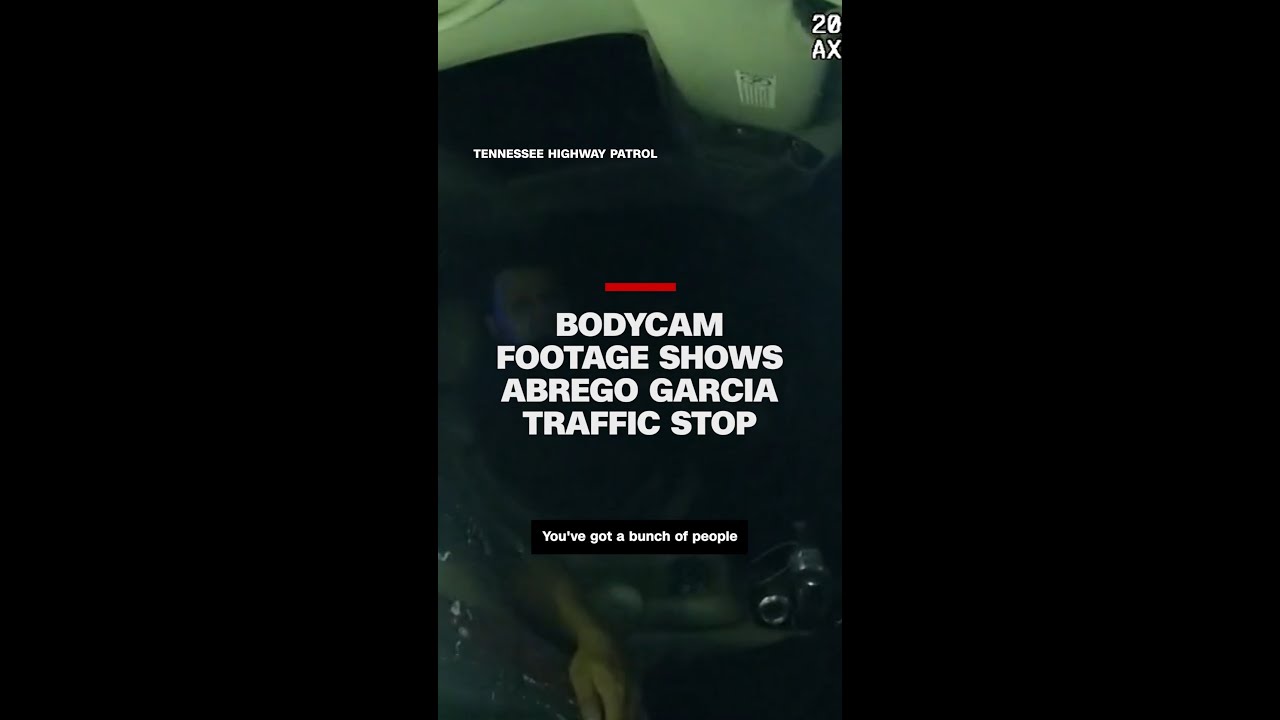 Bodycam footage shows Abrego Garcia traffic stop