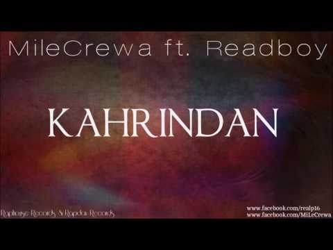 MileCrewa Ft. Alprh - KAHRINDAN 2016 #RapHouse