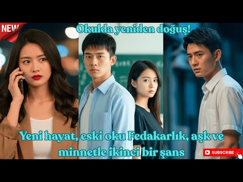 Okulda yeniden doğuş! Yeni hayat, eski oku Fedakarlık, aşk ve minnetle ikinci bir şans