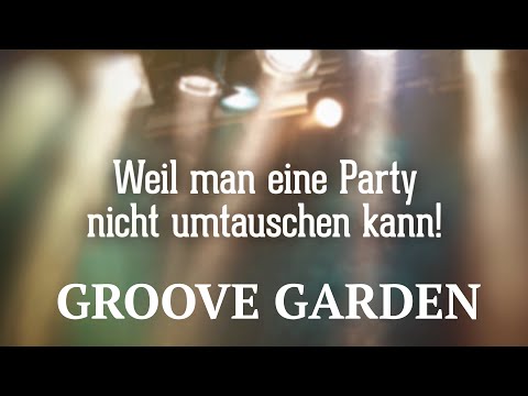 Groove Garden Partyband Coverband Video 2024