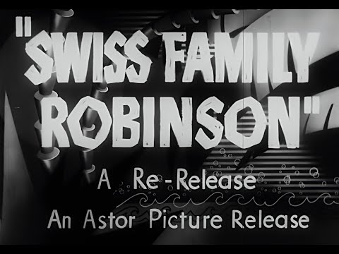 Swiss Family Robinson (1940) Original trailer starring Thomas Mitchell