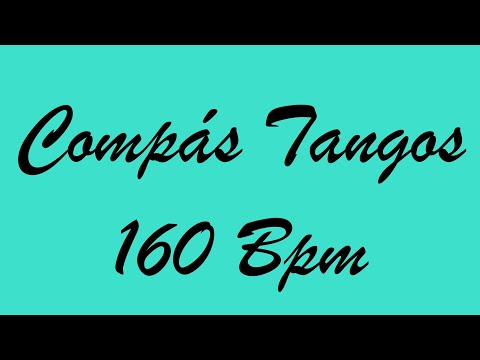 Compás Tangos 160 Bpm - Bases Flamencas