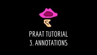 Video thumbnail for Praat Tutorial: 3. Annotations by Linguistiklabor Albert-Ludwigs-Universität Freiburg