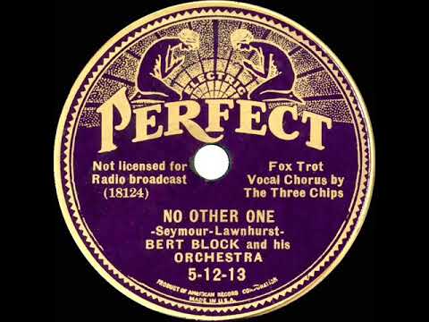 1935 Bert Block - No Other One (vocal by The Three Chips: Stordahl, Leonard, & Bauer)
