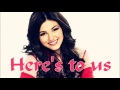 Victorious -Here's to us ORIGINAL (Lyrics in ...