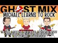 The Best Of Michael Learns To Rock Remix Ghost Mix Cha Cha Nonstop