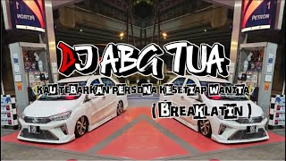 Download lagu DJ ABG TUA ( kau tebarkan persona kesetiap wanita ) GALAREMIX mp3 Download lagu DJ ABG TUA ( kau tebarkan persona kesetiap wanita ) GALAREMIX mp3