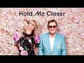 Elton John Britney Spears Hold Me Closer Radio High Pitched