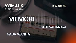 Download lagu MEMORI - Ruth Sahanaya | Karaoke Nada WANITA | Avimusik mp3
