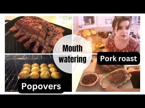 Homemade dinners. Pork Roast with Popovers (it’s like Yorkshire Pudding)