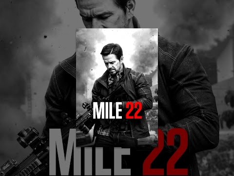 Mile 22
