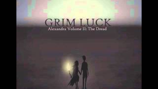 Grim Luck!! - Going To Candied Island (from Alexandra Volume 2: The Dread)