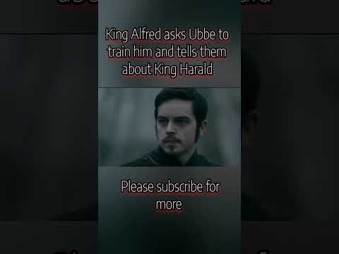 King Alfred asks Ubbe to train him and tells them about King Harald