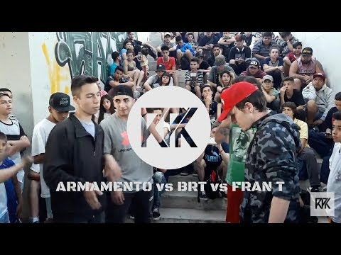 ARMAMENTO vs BRT vs FRAN T - 8vos Fecha 7 (Temporada 2018) - RapubliK y Frrestyle Session